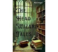 The Head Wizard Tales
