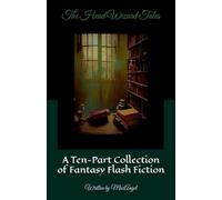 The Head Wizard Tales