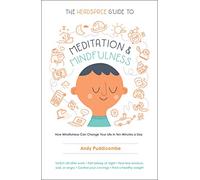Andy Puddicombe – The Headspace Guide to Meditation and Mindfulness – Tascabile