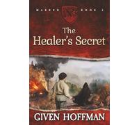 The Healer's Secret: 3