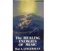 The Healing Energies of Music