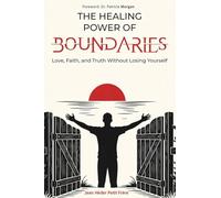 The Healing Power of Boundaries