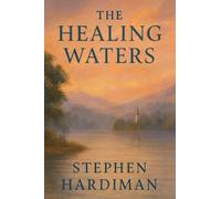 The Healing Waters