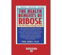 The Health Benefits Of Ribose: The All-Natural Energy Booster