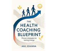 The Health Coaching Blueprint (Tascabile)