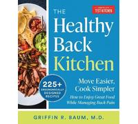 The Healthy Back Cookbook (Tascabile)