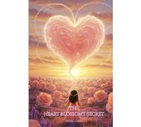 The Heart Blossom's Secret