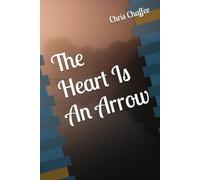 The Heart Is An Arrow