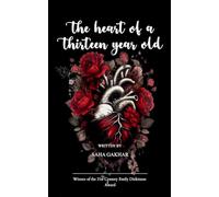 The heart of a 13 year old