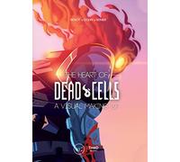 The Heart of Dead Cells: A visual making-of