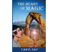 The Heart of Magic: Volume 1