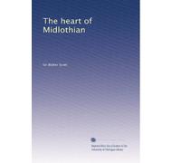 The heart of Midlothian