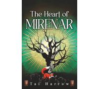 The Heart of Mirenar