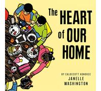 The Heart of Our Home