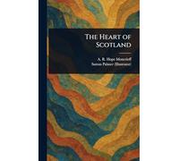 The Heart of Scotland