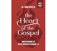 The Heart of the Gospel