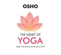 The Heart of Yoga (Tascabile)