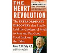 [The Heart Revolution] (By: Kilmer S. McCully) [published: August, 2000]