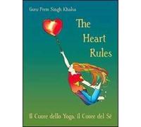 The heart rules