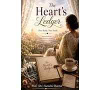 The Heart’s Ledger: One Body, Two Souls