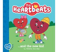 The Heartbeats and the New Kid
