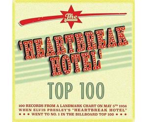 the 'heartbreak hotel' top 100
