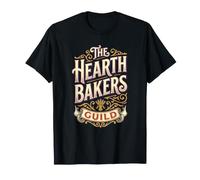 The Hearth Bakers Guild Baker Home Comunità di Pasticceria Artigianale Maglietta