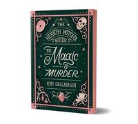 The Hearth Witch's Guide to Magic & Murder