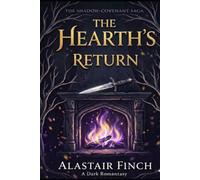 The Hearth's Return