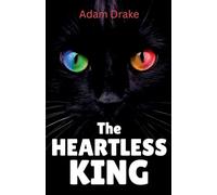 The Heartless King: 5