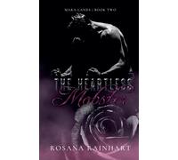 The Heartless Mobster: 2 - Rainhart Rosana