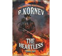 The Heartless (The Sublime Electricity Book #2): A Steampunk/Gaslamp Mystery Series