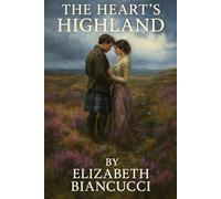 The Heart's Highland