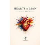 The Hearts Of Man: Deluxe Edition