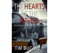 The Hearts of the Fathers: A Christian Crime Fiction Novel: 2
