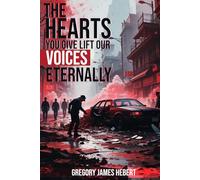 The Hearts You Give Lift Our Voices Eternally