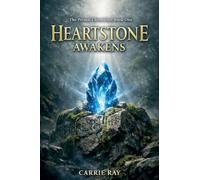 The Heartstone Awakens: 1
