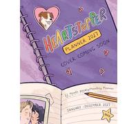The Heartstopper 2027 Planner: With art by Alice Oseman!