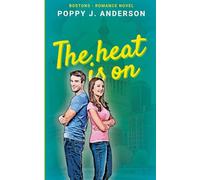 The Heat Is On
