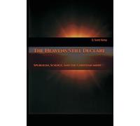 The Heavens Still Declare: Spurgeon, Science, and the Christian Mind