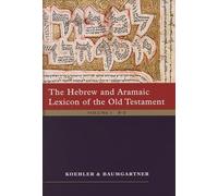 The Hebrew and Aramaic Lexicon of the Old Testament