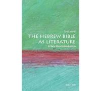 Tod Linafelt – The Hebrew Bible as Literature: A Very Short Introduction – Tascabile