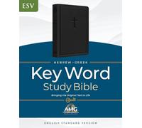 The Hebrew-Greek Key Word Study Bible: ESV Edition, Endurabound Indexed