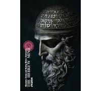 The Hebrew Mindset: Covenant, Action, and Reality Before Abstraction
