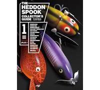 THE HEDDON SPOOK COLLECTOR'S GUIDE
