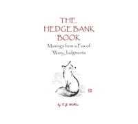 The Hedge Bank Book: Musings from a Fox of Wary Judgments: 5