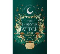 The Hedge Witch: A Threadneedle Novella