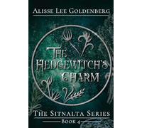 The Hedgewitch's Charm: 4