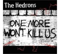 The Hedrons One More Won't Kill Us (Vinyl LP) 12" Album Coloured Vinyl