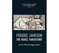 Fredric Jameson The Hegel Variations (Tascabile)